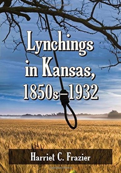 Lynchings in Kansas, 1850s-1932