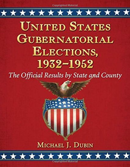 United States Gubernatorial Elections, 1932-1952