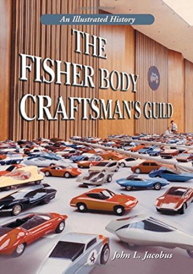 The Fisher Body Craftsman's Guild