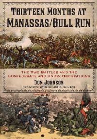 Thirteen Months at Manassas/Bull Run