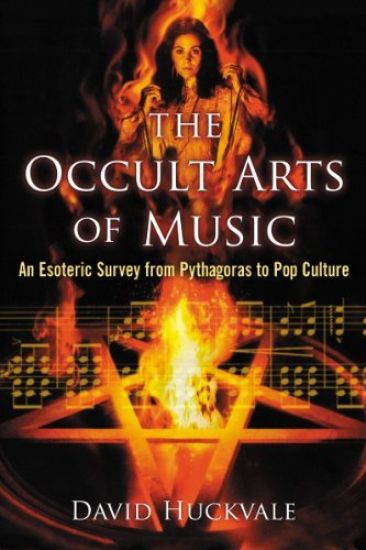 The Occult Arts of Music