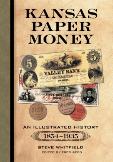 Kansas Paper Money