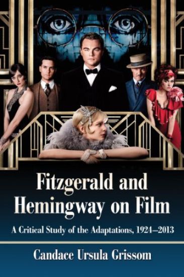 Fitzgerald and Hemingway on Film