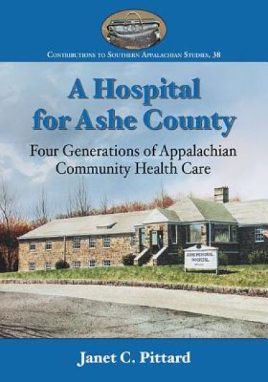 A Hospital for Ashe County