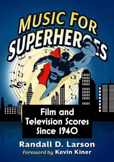 Music for Superheroes