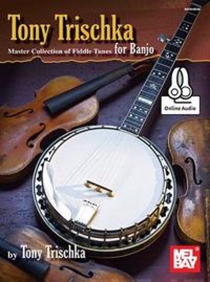 Tony Trischka Master Collection of Fiddle Tunes