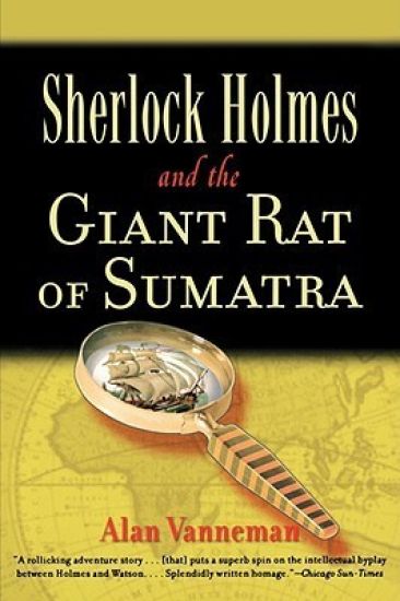 Sherlock Holmes and the Giant Rat of Sumatra