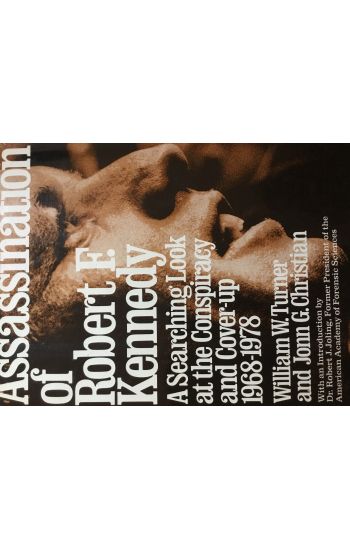 The Assassination of Robert F. Kennedy