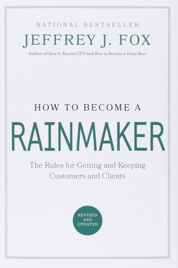 HOW TO BECOME A RAINMAKER
