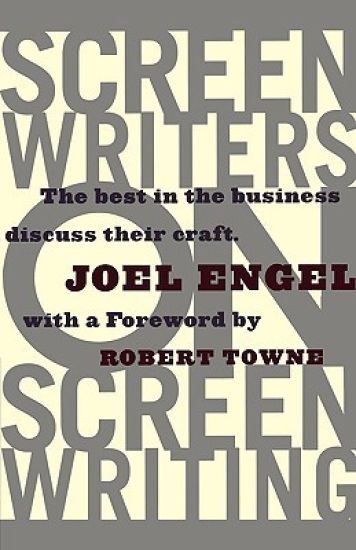Screenwriters on Screenwriting