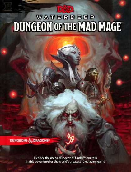 Dungeons & Dragons Waterdeep: Dungeon of the Mad Mage (Adventure Book, D&d Roleplaying Game)
