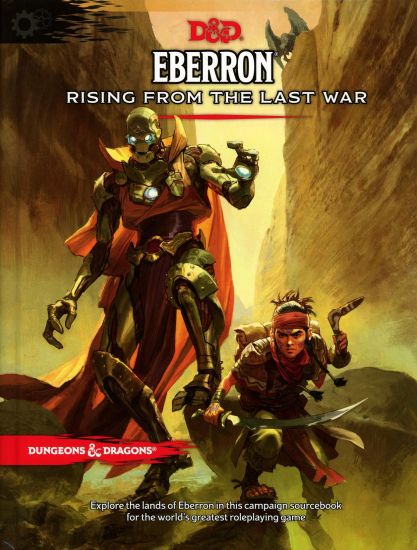 Eberron: Rising from the Last War (D&d Campaign Setting and Adventure Book)