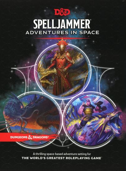 Spelljammer: Adventures in Space (D&D Campaign Collection - Adventure, Setting, Monster Book, Map, and DM Screen)