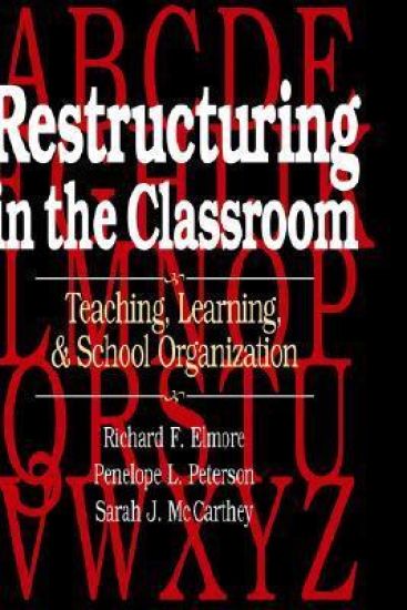 Restructuring in the Classroom