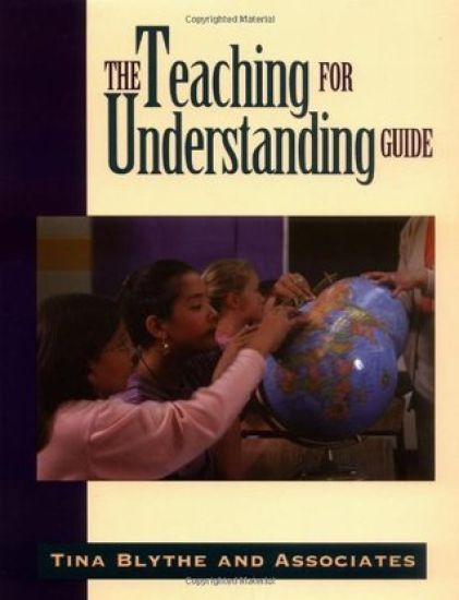 The Teaching for Understanding Guide