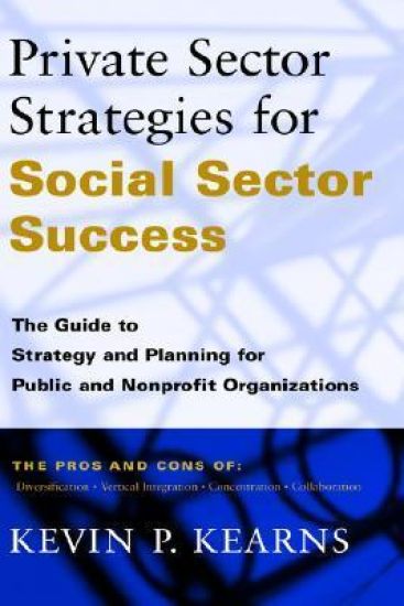 Private Sector Strategies for Social Sector Success