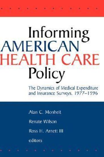 Informing American Health Care Policy