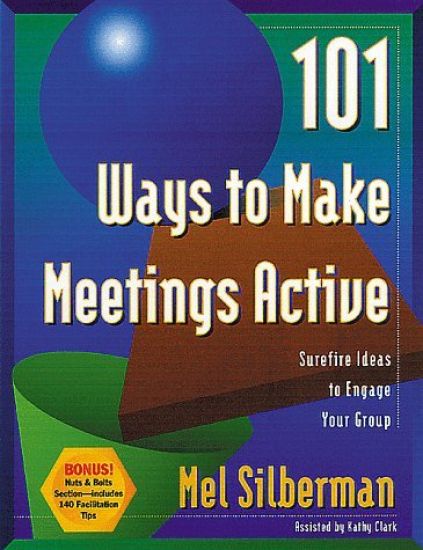 101 Ways to Make Meetings Active