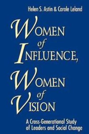 Women of Influence, Women of Vision