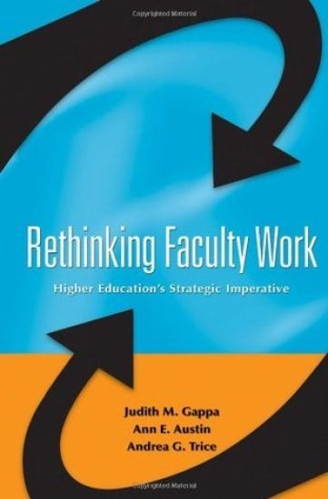 Rethinking Faculty Work