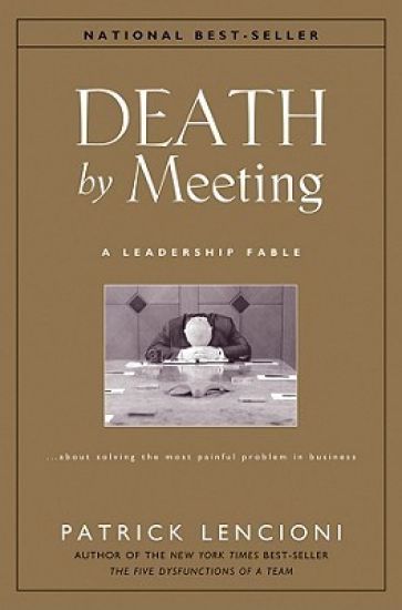 Death by Meeting
