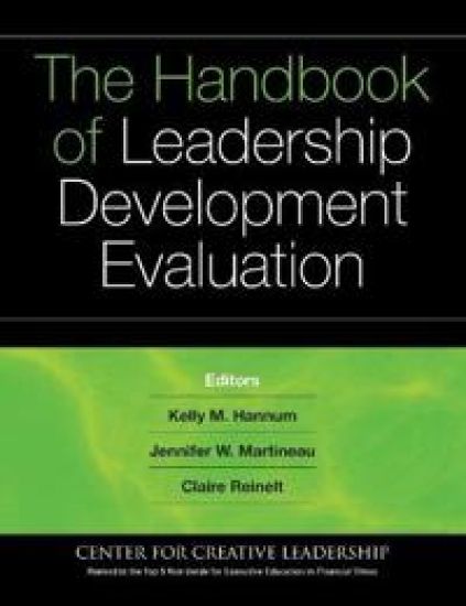 The Handbook of Leadership Development Evaluation