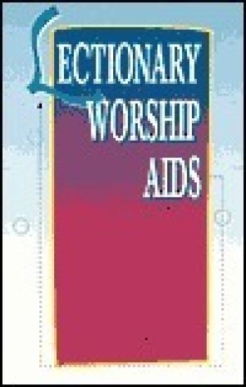 Lectionary Worship Aids