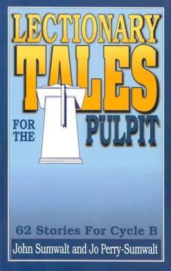 Lectionary Tales for the Pulpit