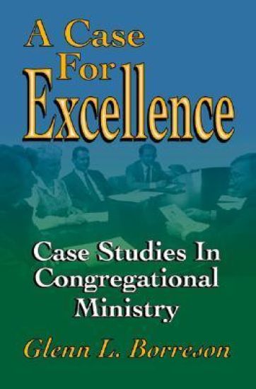 A Case For Excellence