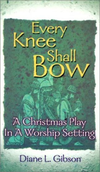 Every Knee Shall Bow