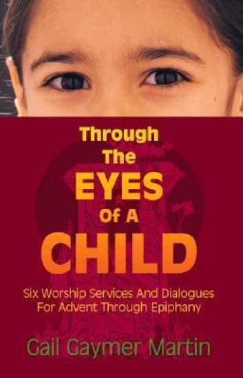Through the Eyes of a Child