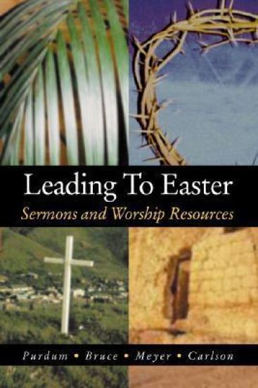 Leading to Easter