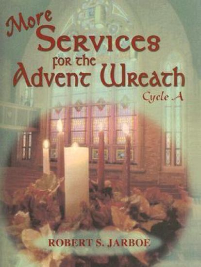More Services for the Advent Wreath