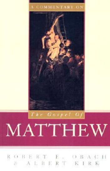 A Commentary on the Gospel of Matthew