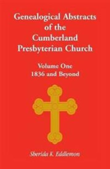Cumberland Presbyterian Church, Volume One