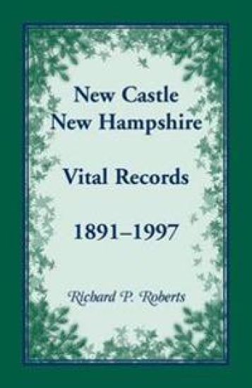 New Castle, New Hampshire Vital Records, 1891-1997
