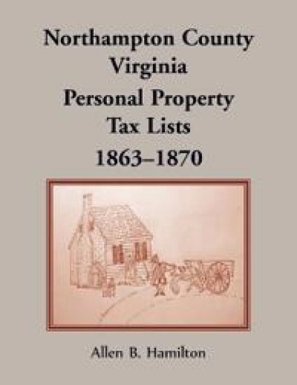 Northampton County, Virginia Personal Property Tax Lists, 1863-1870