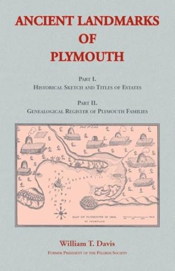 Ancient Landmarks of Plymouth
