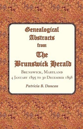 Genealogical Abstracts from the Brunswick Herald, Brunswick, Maryland