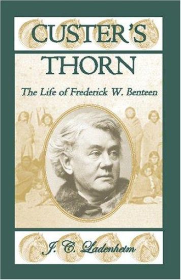 Custer's Thorn