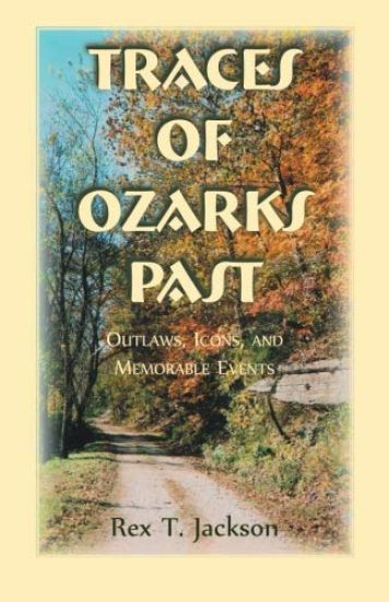 Traces of Ozarks Past
