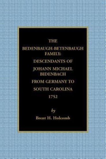 The Bedenbaugh-Betenbaugh Family