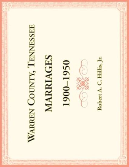 Warren County, Tennessee Marriages, 1900-1950