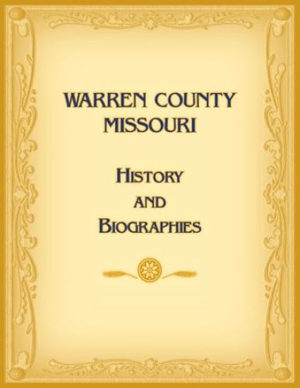Warren County, Missouri History and Biographies