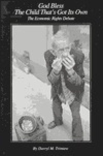 God Bless the Child That's Got Its Own