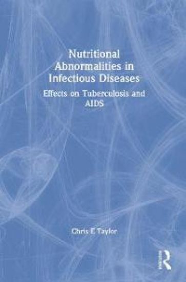 Nutritional Abnormalities in Infectious Diseases