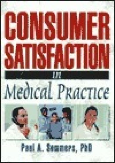 Consumer Satisfaction in Medical Practice