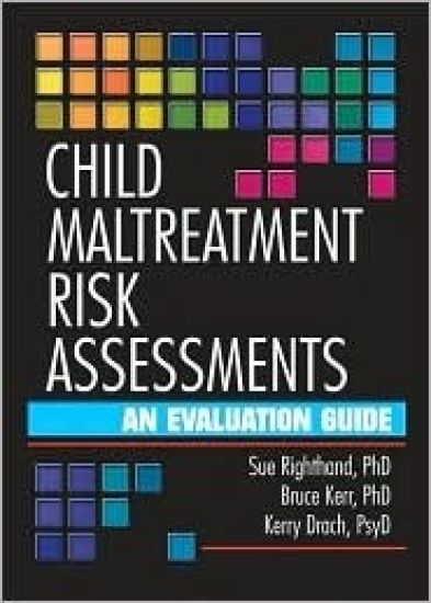 Child Maltreatment Risk Assessments