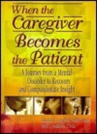 When the Caregiver Becomes the Patient