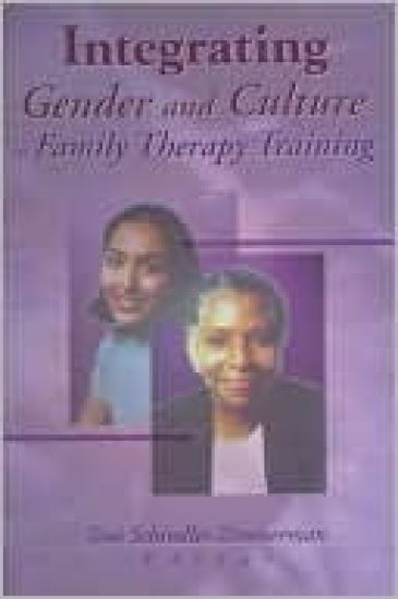 Integrating Gender and Culture in Family Therapy Training